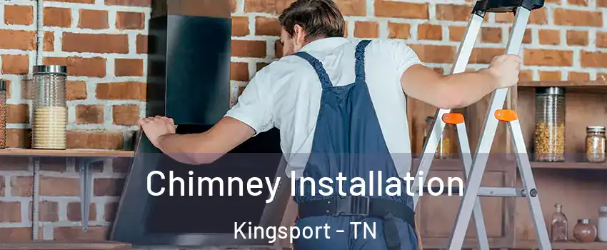  Chimney Installation Kingsport - TN