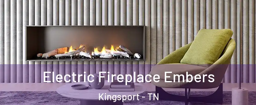  Electric Fireplace Embers Kingsport - TN