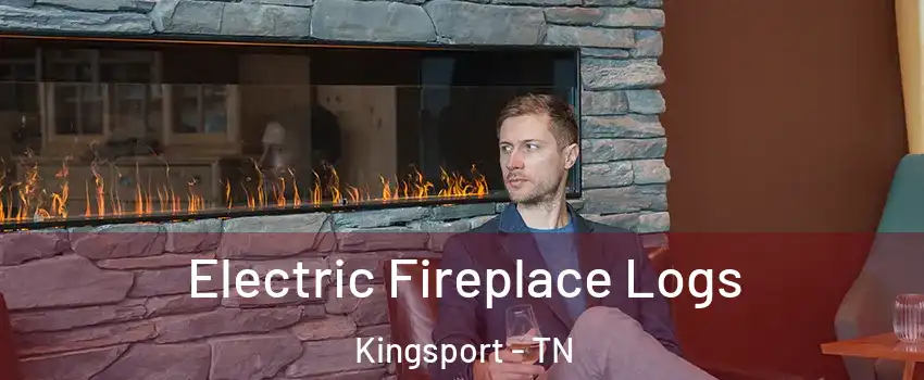  Electric Fireplace Logs Kingsport - TN