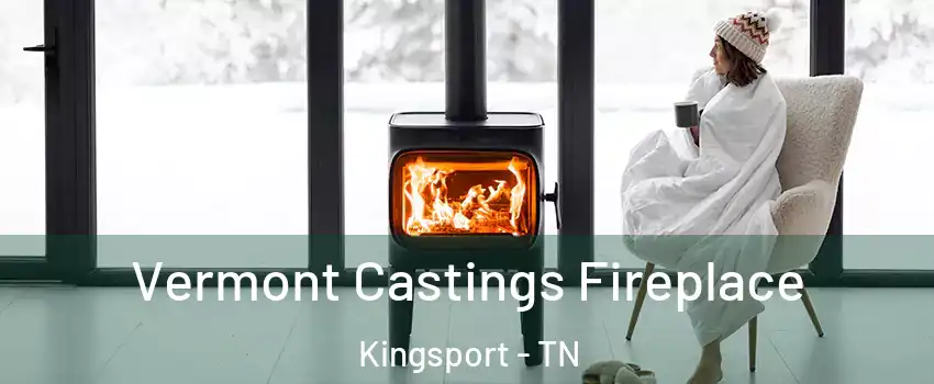  Vermont Castings Fireplace Kingsport - TN